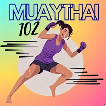 Muay Thai 102 class